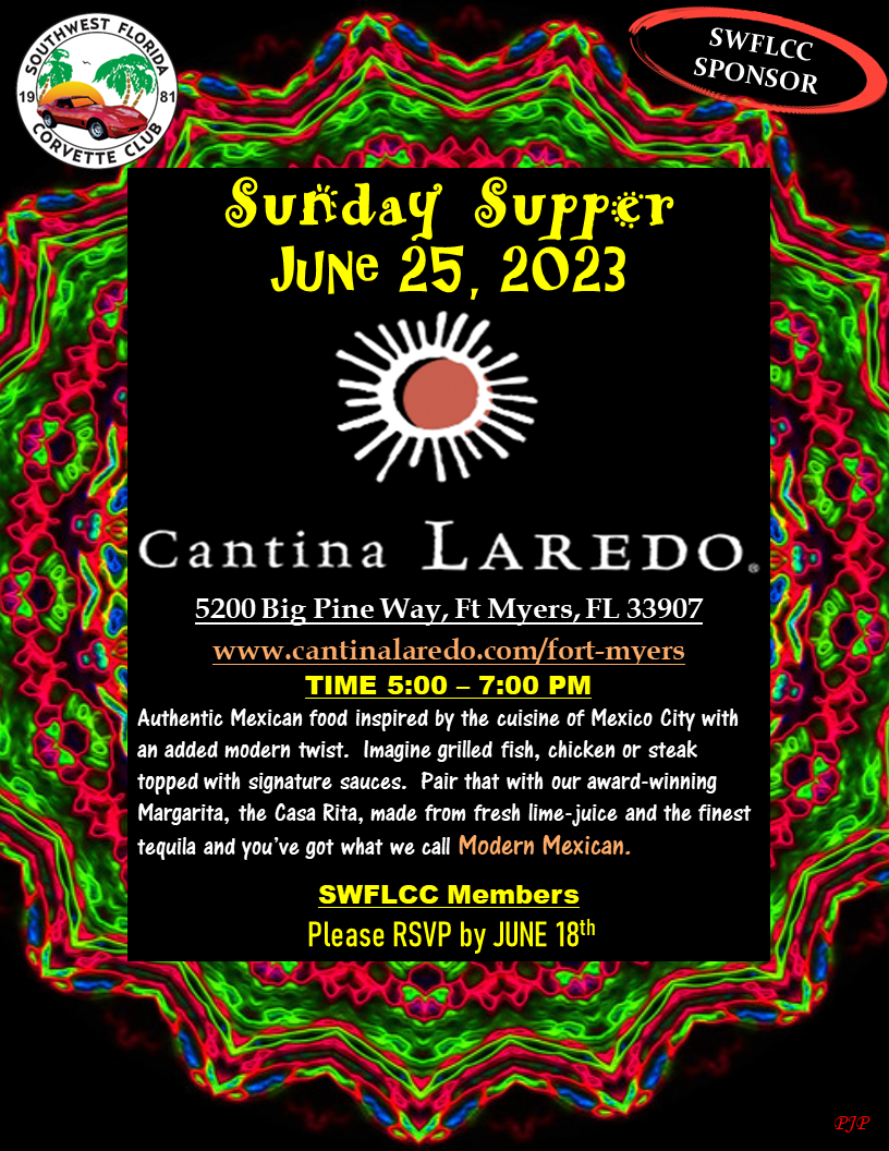 SWFLCC Sunday Supper CANTINA LAREDO 6252023
